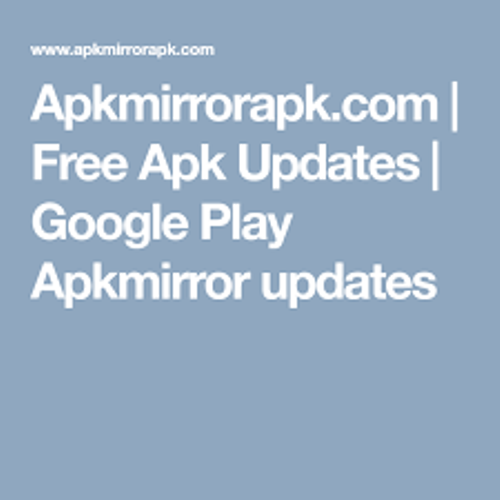 apkmirrorapk